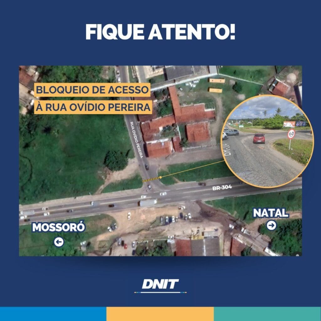 DNIT alerta para alterações de tráfego na BR-304/RN nesta sexta-feira