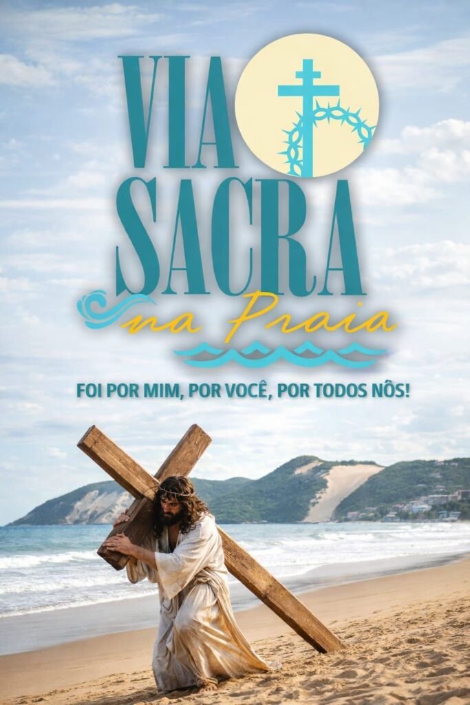 Via Sacra na Praia de Ponta Negra reúne fiéis em momento de fé e reflexão em Natal
